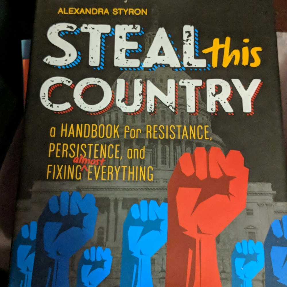 Steal this Country, Handbook for Resistance